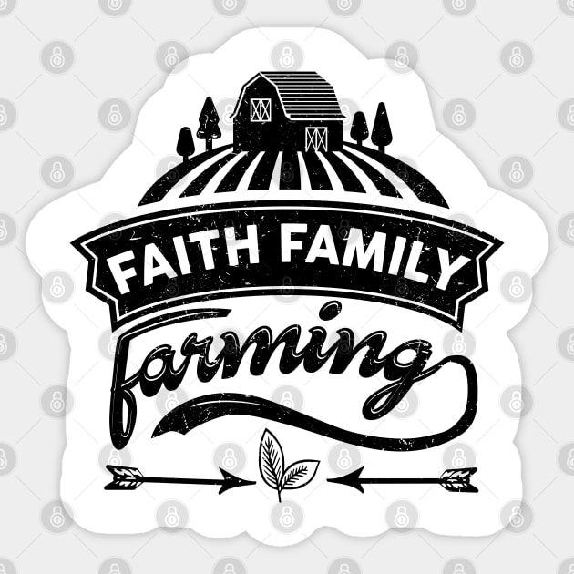 Faith Family Farming Sticker by busines_night